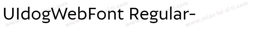 UIdogWebFont Regular字体转换